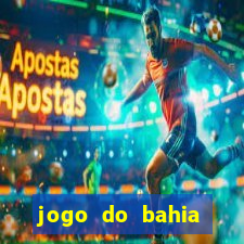 jogo do bahia resultado de hoje