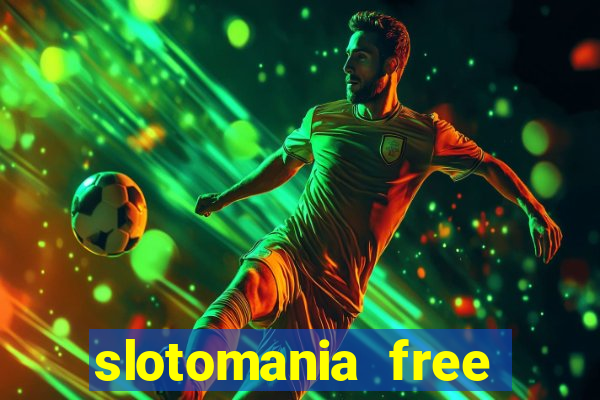 slotomania free slots casino games