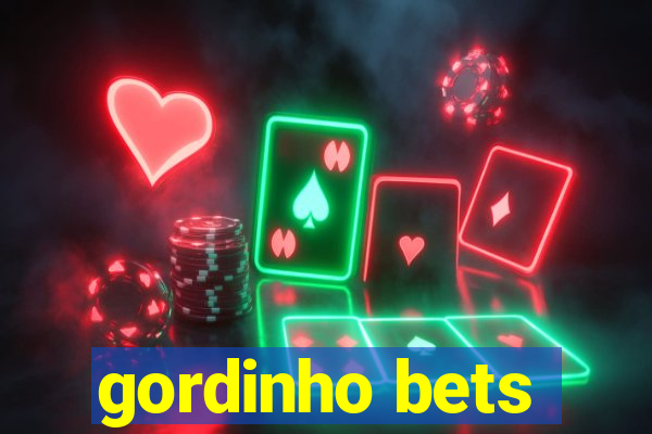 gordinho bets