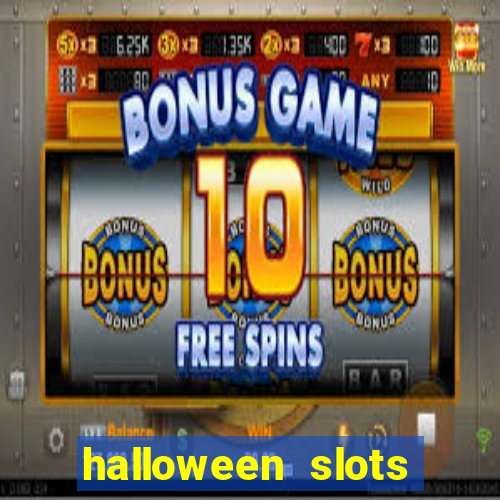 halloween slots ca?a níquel 30 linhas