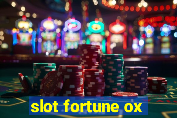 slot fortune ox