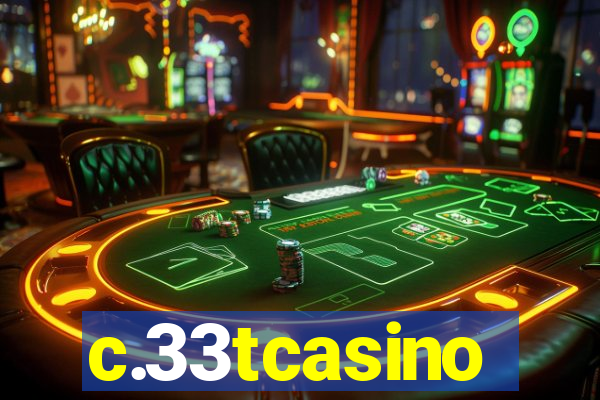 c.33tcasino