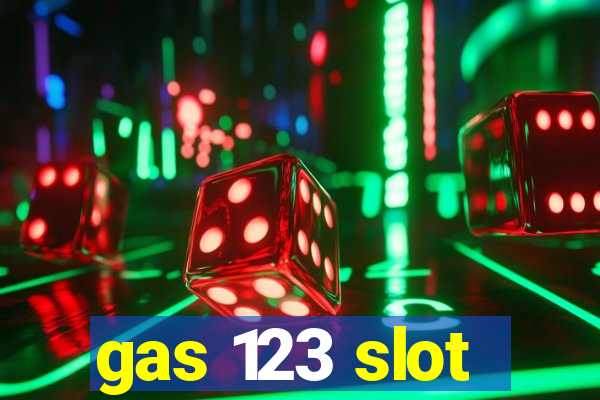 gas 123 slot