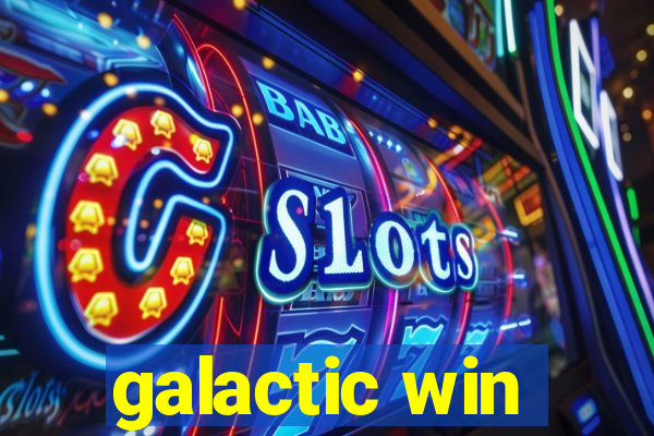 galactic win