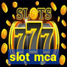 slot mca