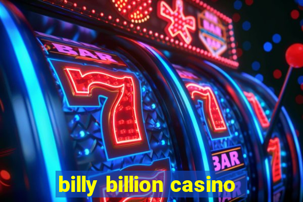 billy billion casino