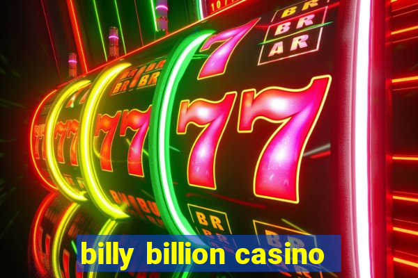 billy billion casino