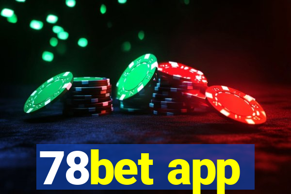 78bet app