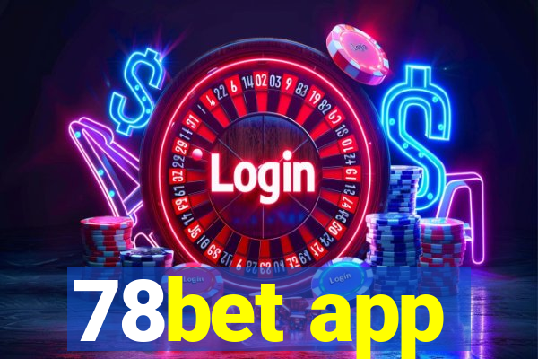 78bet app