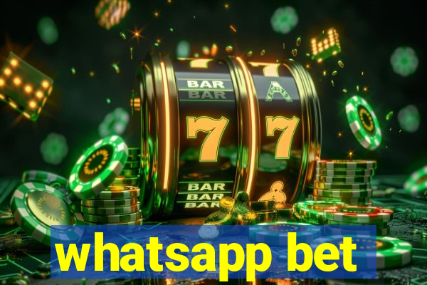 whatsapp bet