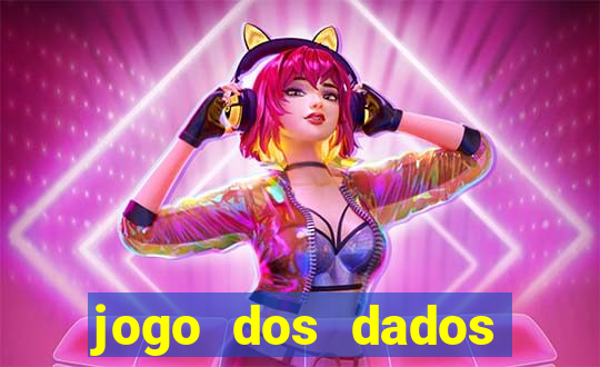 jogo dos dados aposta online