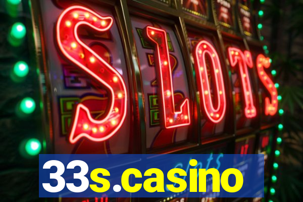 33s.casino