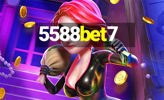 5588bet7