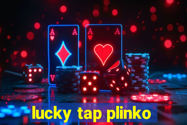 lucky tap plinko