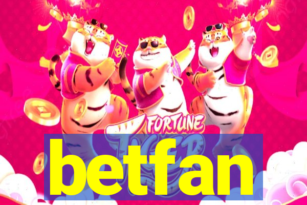 betfan