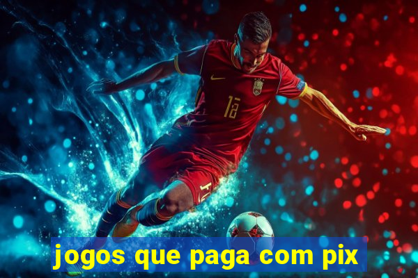 jogos que paga com pix