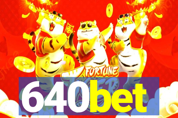 640bet