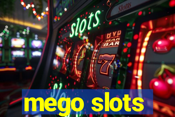 mego slots