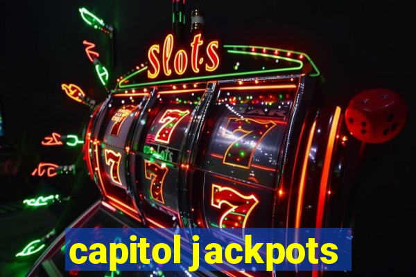 capitol jackpots