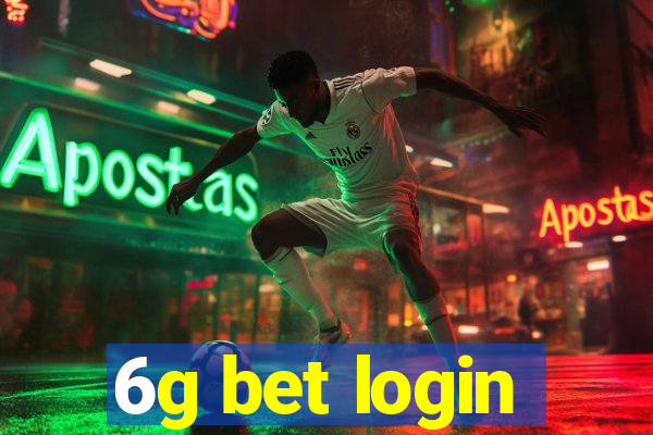 6g bet login