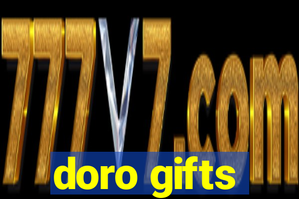 doro gifts