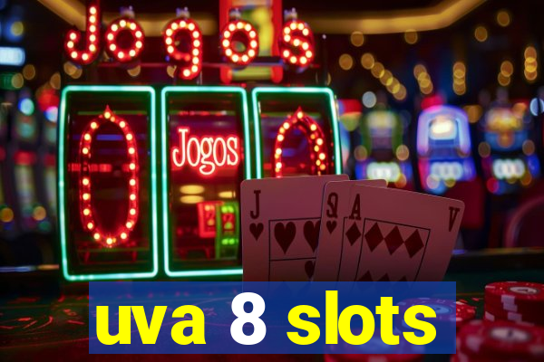 uva 8 slots