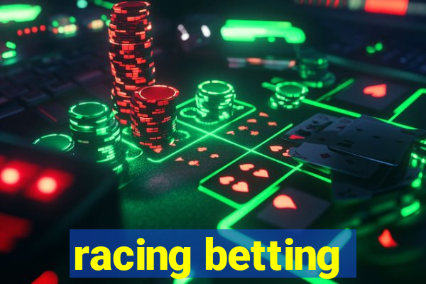 racing betting