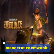 maneerat roemwanit