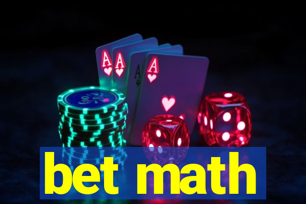 bet math