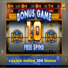 casino online 100 bonus