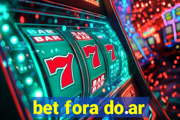 bet fora do.ar