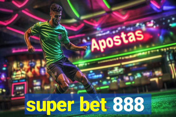 super bet 888