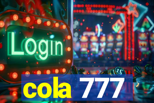 cola 777