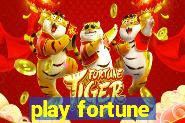 play fortune