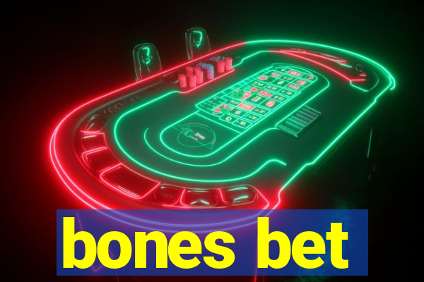 bones bet