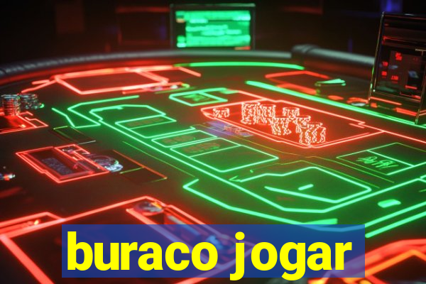 buraco jogar