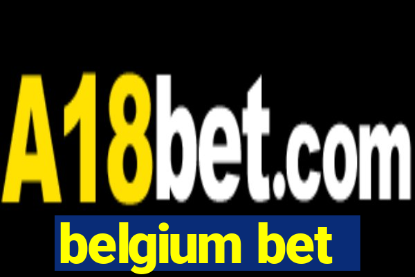 belgium bet