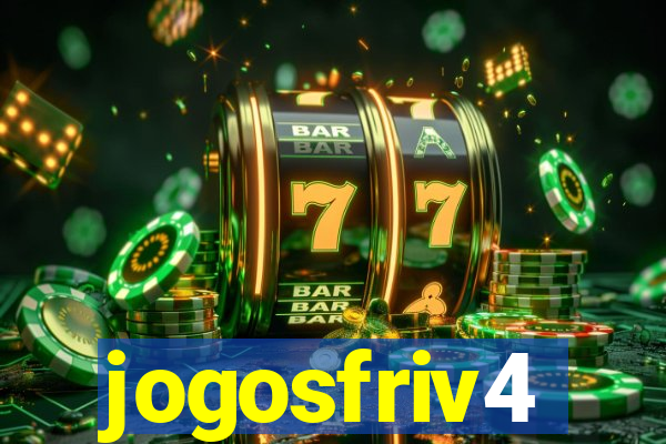 jogosfriv4