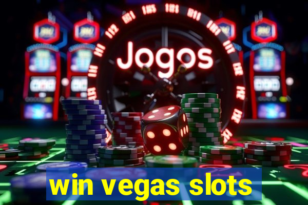 win vegas slots