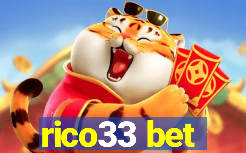 rico33 bet