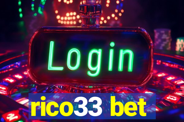 rico33 bet