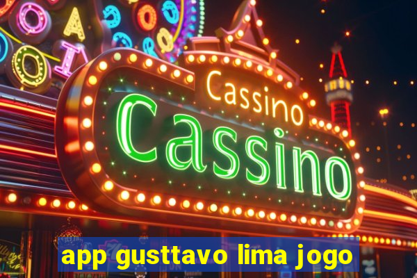 app gusttavo lima jogo