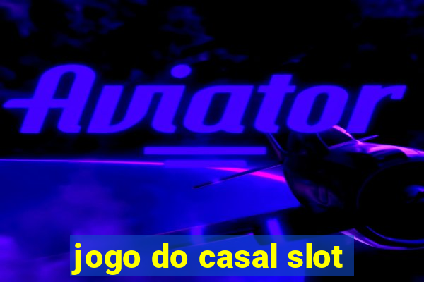 jogo do casal slot