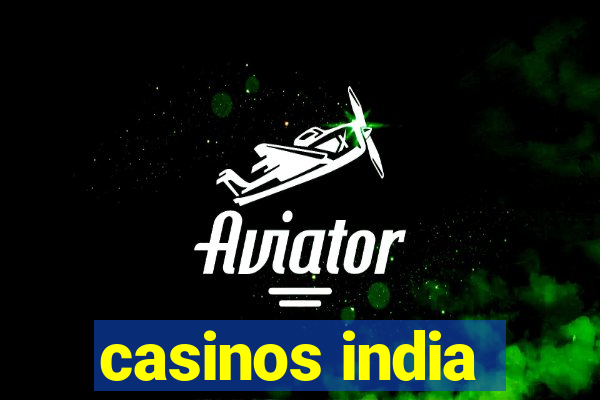 casinos india