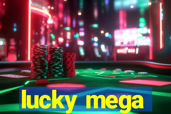 lucky mega