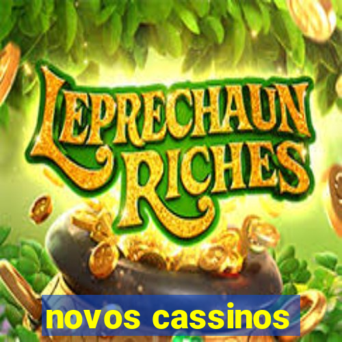 novos cassinos