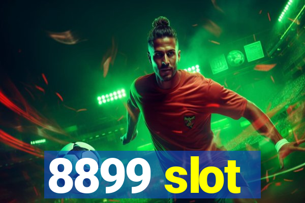 8899 slot