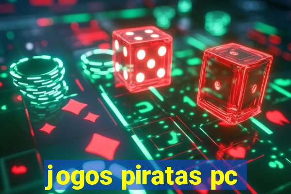 jogos piratas pc