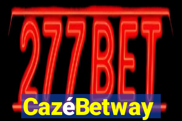 CazéBetway