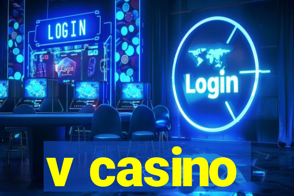 v casino